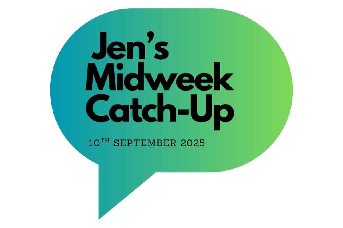 A green-blue speech bubble displays “Jen’s Midweek Catch-Up” in bold black letters, with “10th September 2025” shown below in smaller teal text.