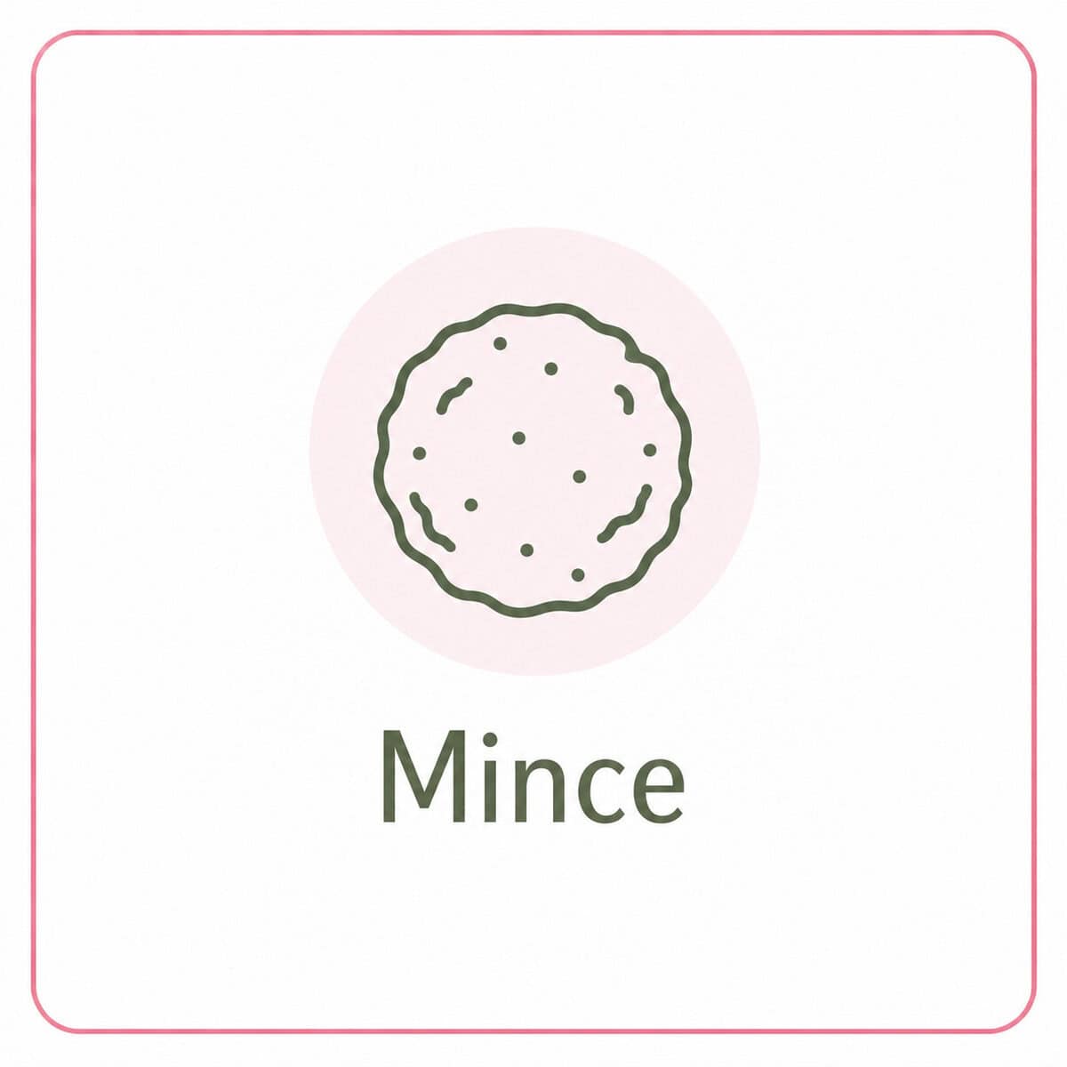 A simple line drawing of a round, textured mince pie with small dots, centred above the word "mince" in green text. The minimal design evokes healthy recipes with a light pink circle and a thin pink border.